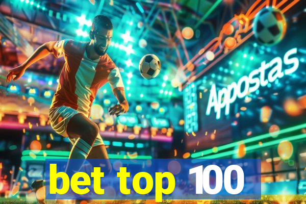 bet top 100